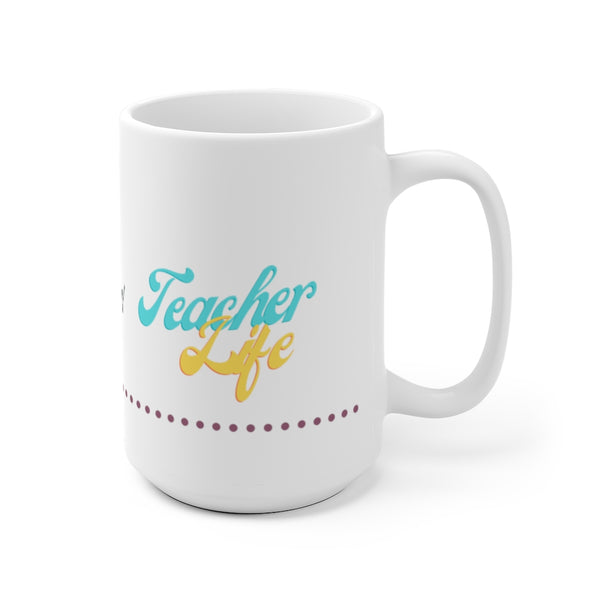 Mug by JETT IMPRESSIONS "Teacher Life" Coffee Mug for Teacher Gift