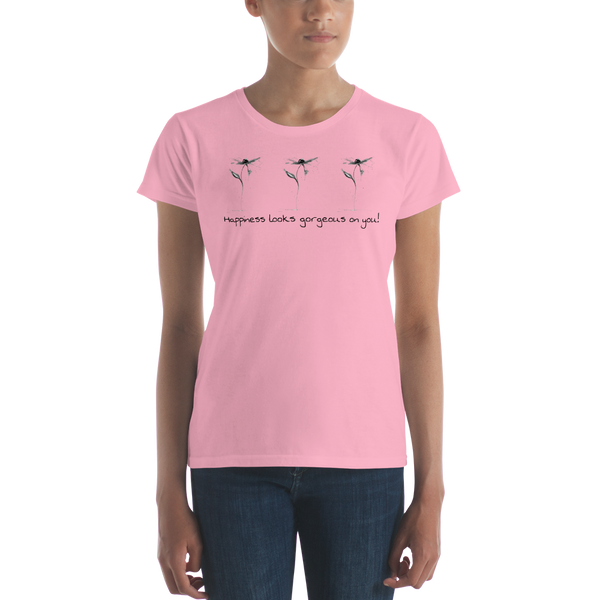 Women's short sleeve t-shirt "Happiness Looks Gorgeous on You" Artwork designed by Kathy Morawiec