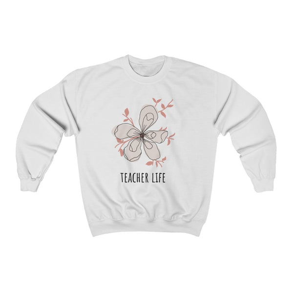 Sweatshirt by JETT IMPRESSIONS "Teacher Life" Sweatshirt for Teacher Women or Men