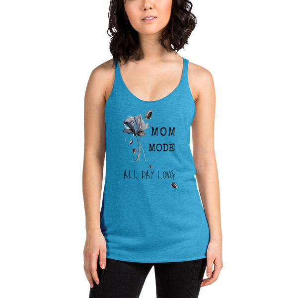 Womens Racerback Tank by JETT IMPRESSIONS "Mom Mode All Day Long" Tank Top