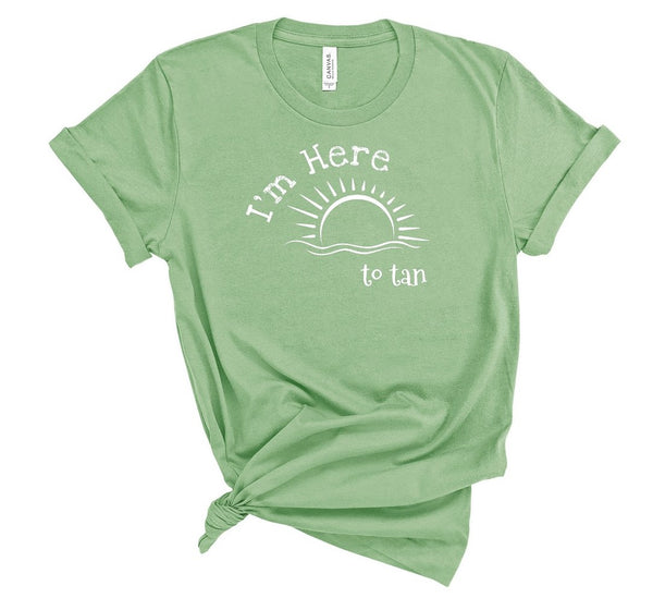 T shirt by JETT IMPRESSIONS "I'm Here to Tan" Lake Beach T shirts Unisex