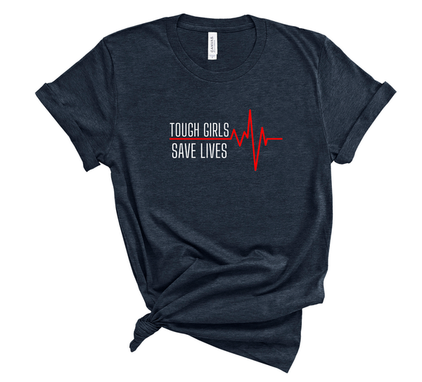 T shirt by JETT IMPRESSIONS "Tough Girls Save Lives" Nurse Doctor Medic Womens T shirt