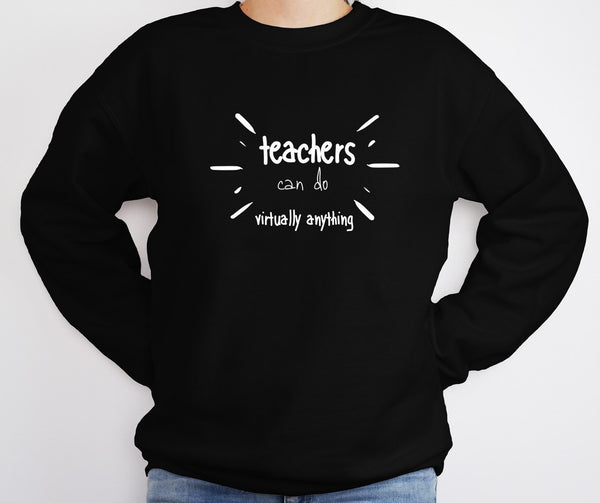 Sweatshirt by JETT IMPRESSIONS Virtual Teacher Sweatshirt for Teacher Women or Men