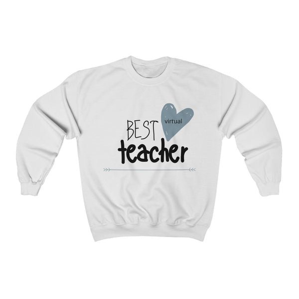 Sweatshirt by JETT IMPRESSIONS "Best Virtual Teacher" Sweatshirt for Women or Men