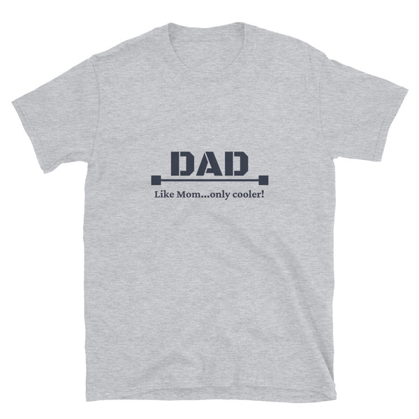 T shirt by JETT IMPRESSIONS "Dad Cooler than Mom"Fathers Day T shirts for men