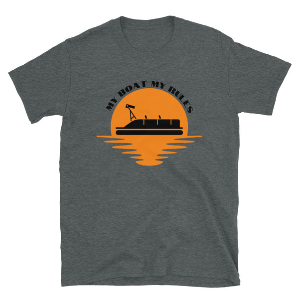 T shirt by JETT IMPRESSIONS "My Boat My Rules" Pontoon Boat Lake T shirts for Men